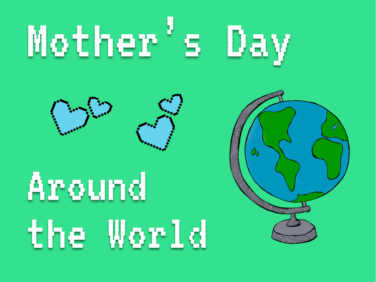 How Mother’s Day is Celebrated Worldwide